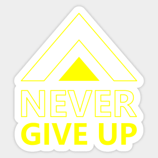 Never Give Up Sticker